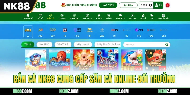 Bắn cá NK88 cung cấp săn cá online đổi thưởng