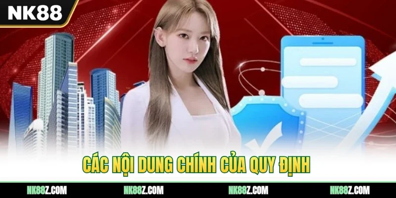 Các nội dung chính của quy định