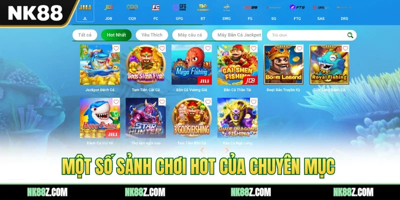 Một số sảnh chơi hot của chuyên mục